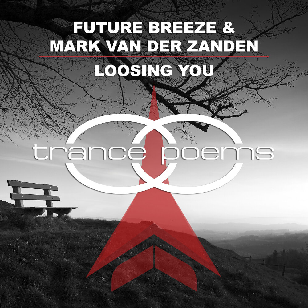 Future Breeze. Loosing you.