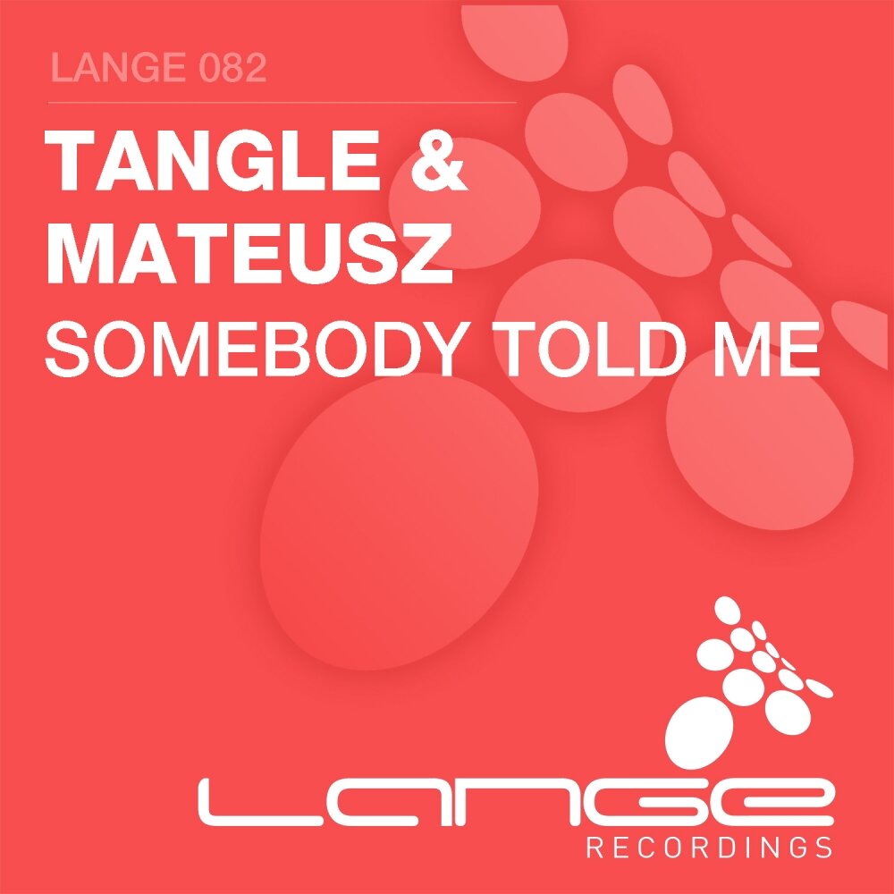 Somebody told me. The best of Lange recordings 2004 - 2016.