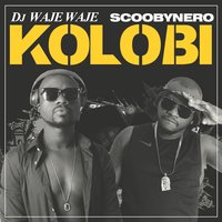 Kolobi -  DJ Waje Waje 200x200