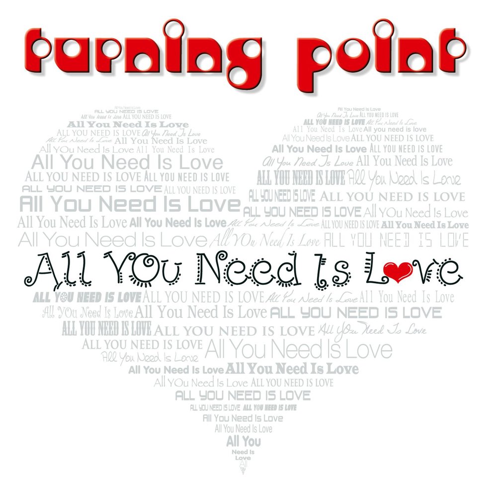 Turn is it you love. All you need is Love альбом. Love you all. Кольцо all we need is Love. All you need is plov.