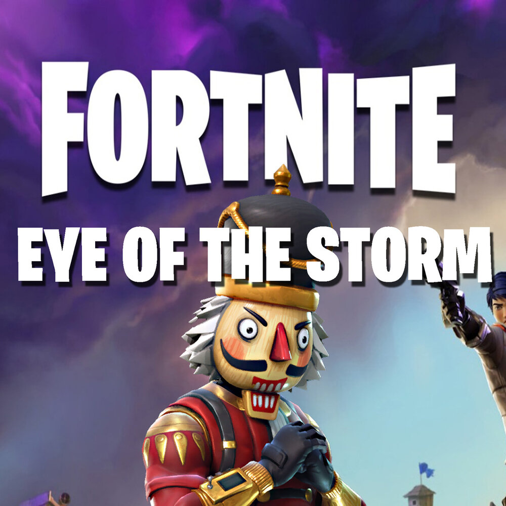 fortnite eye of the storm epic ninja slushat onlajn na yandeks muzyke - what is the eye of the storm in fortnite