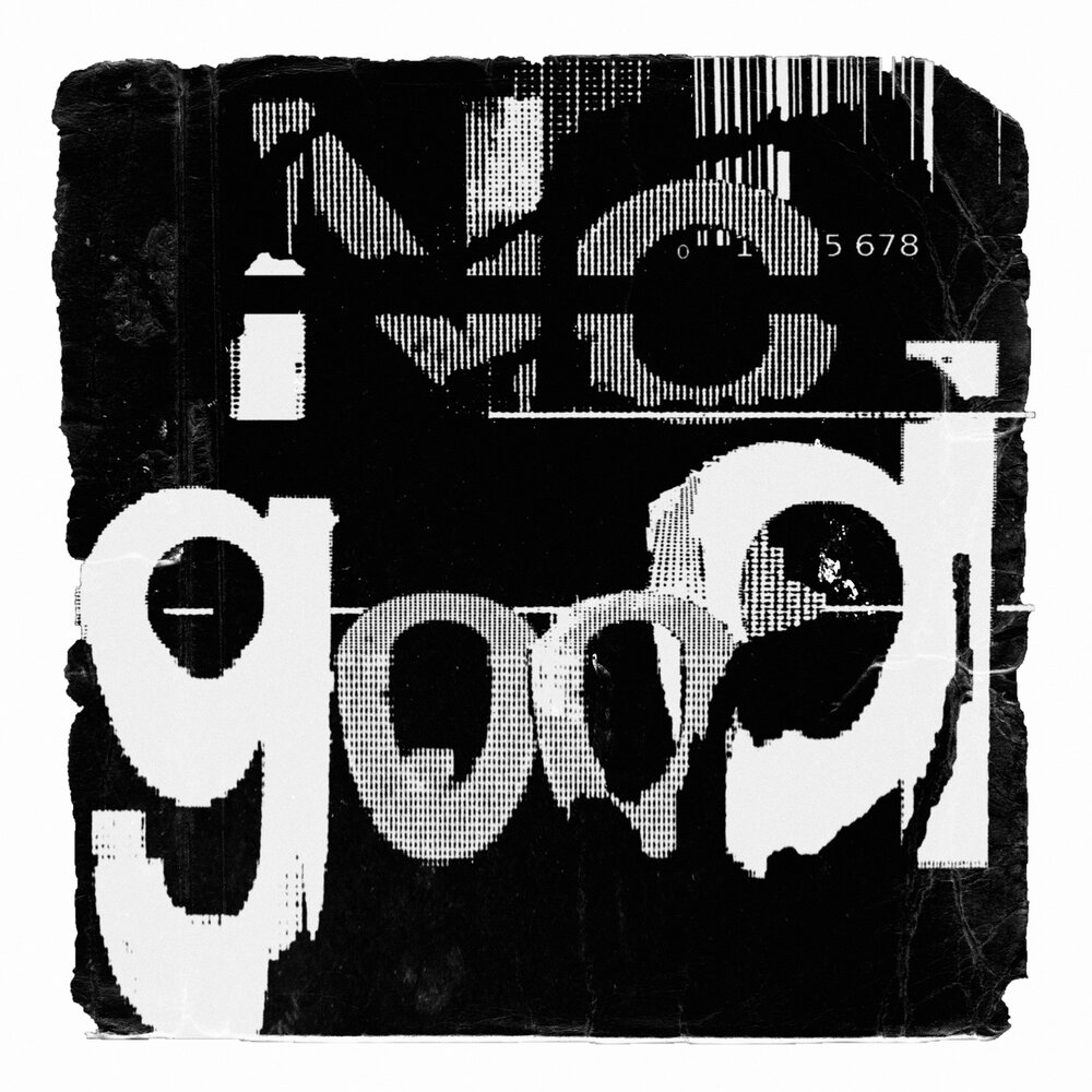 No good. Альбом no good. No good слушать песни. No good advice (album). TPX & Spigiboy - no good (Extended Mix).