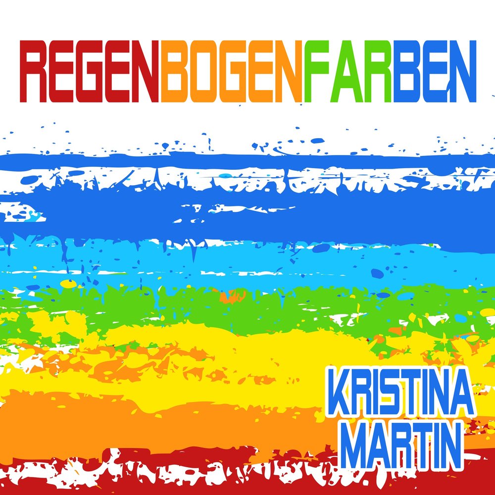 Regenbogenfarben Kristina Martin слушать онлайн на Яндекс Музыке.