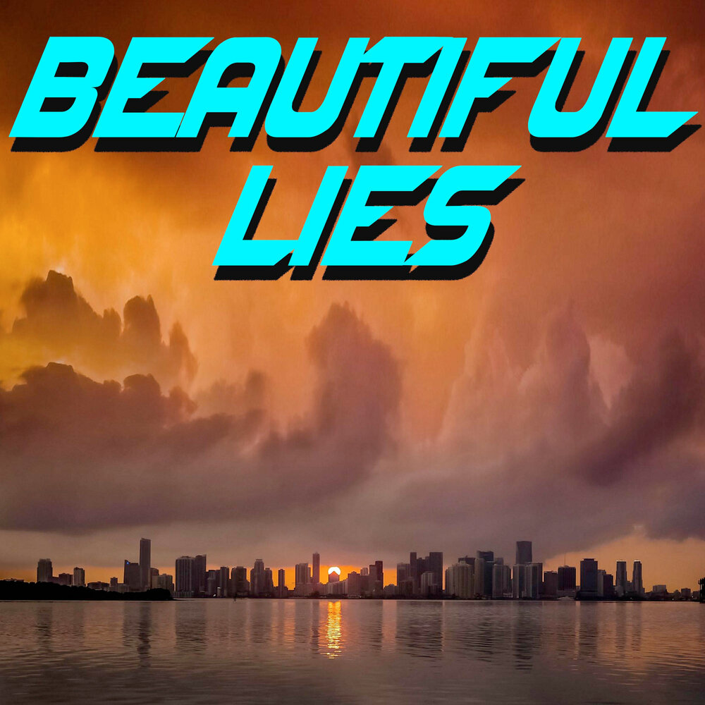 Beautiful lies. @¯\_(ツ)_/¯:B-Complex - beautiful Lies.