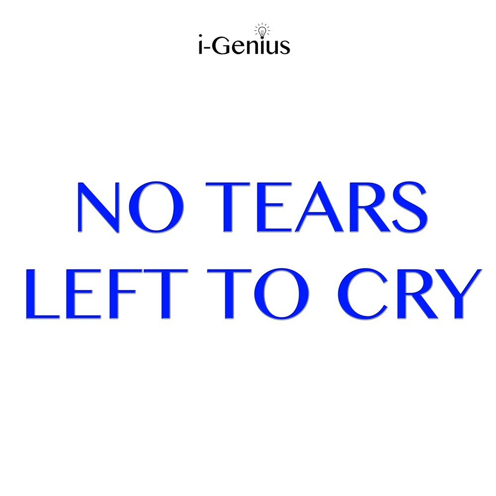 No tears to cry перевод. No more tears for me to Cry. Giratakuru tears Genius.