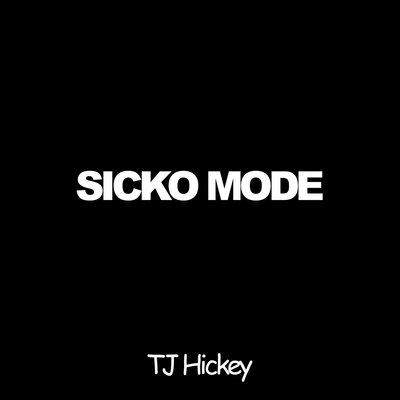 Sicko Mode. сингл. 