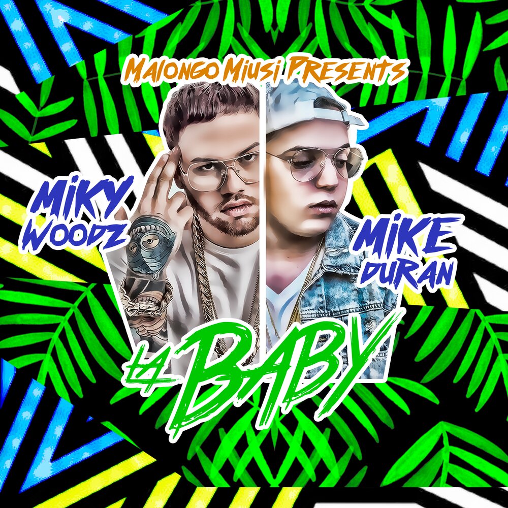 Baby mike. Busted Woodz альбом. La Baby. Woodz Woops album. Miky Woodz Remix 2015.