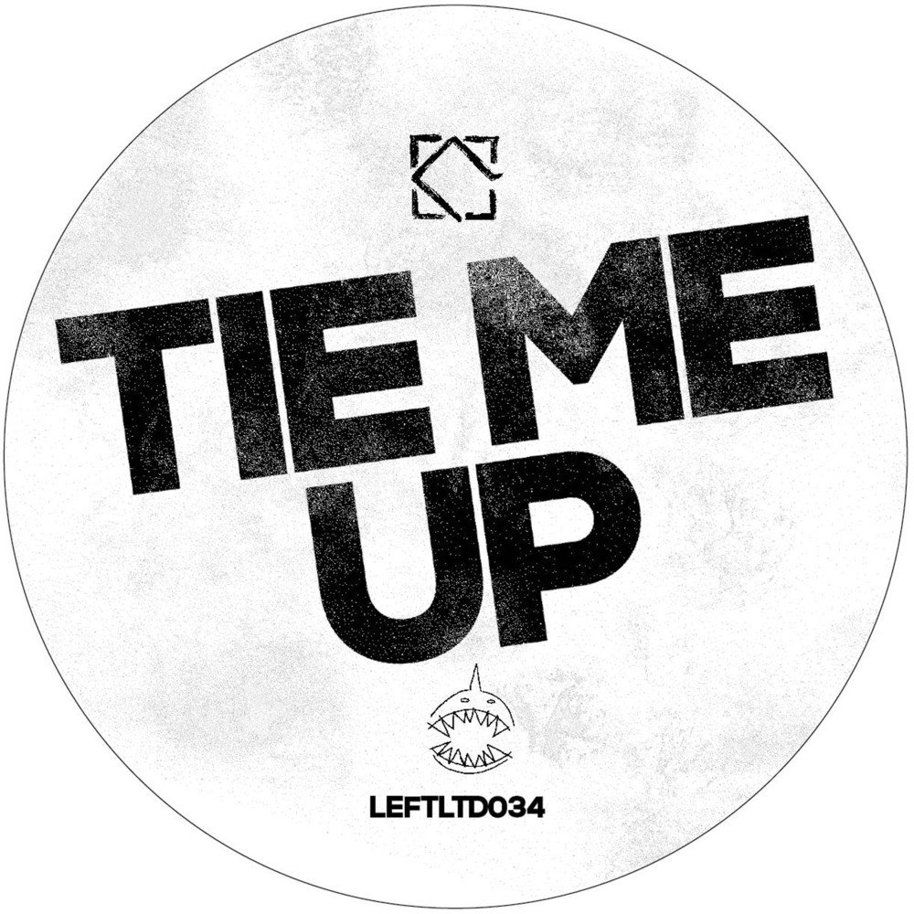 Tie me up. Tie me up (Original) · Land Shark. Tie me up 3. 1up.