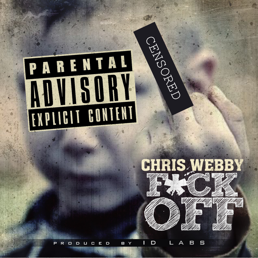 Burn Chris Webby. Песня f*CK off.