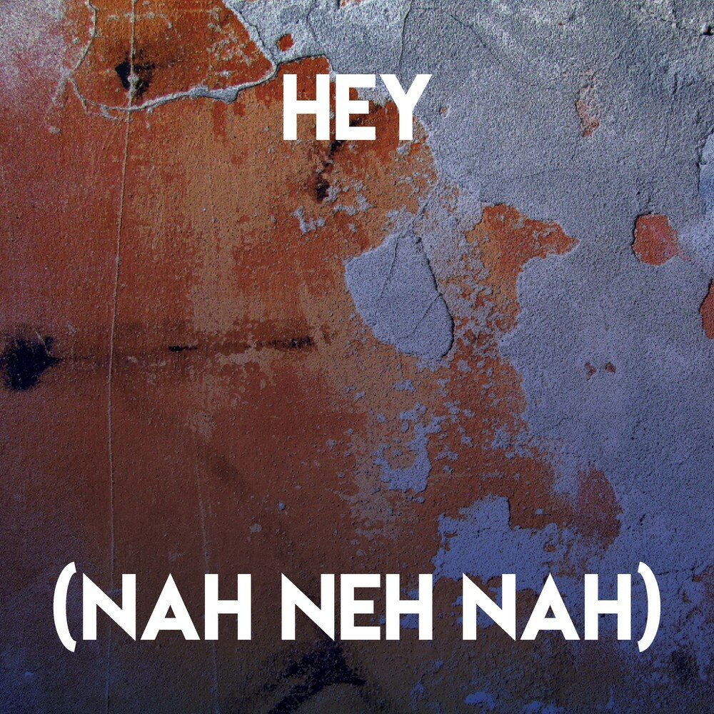 перевод ~nah. Milks hey nah nah nah. Milks hey nah nah nah. Nah neh nah ноты для гитары. группа vaya con dios альбомы.