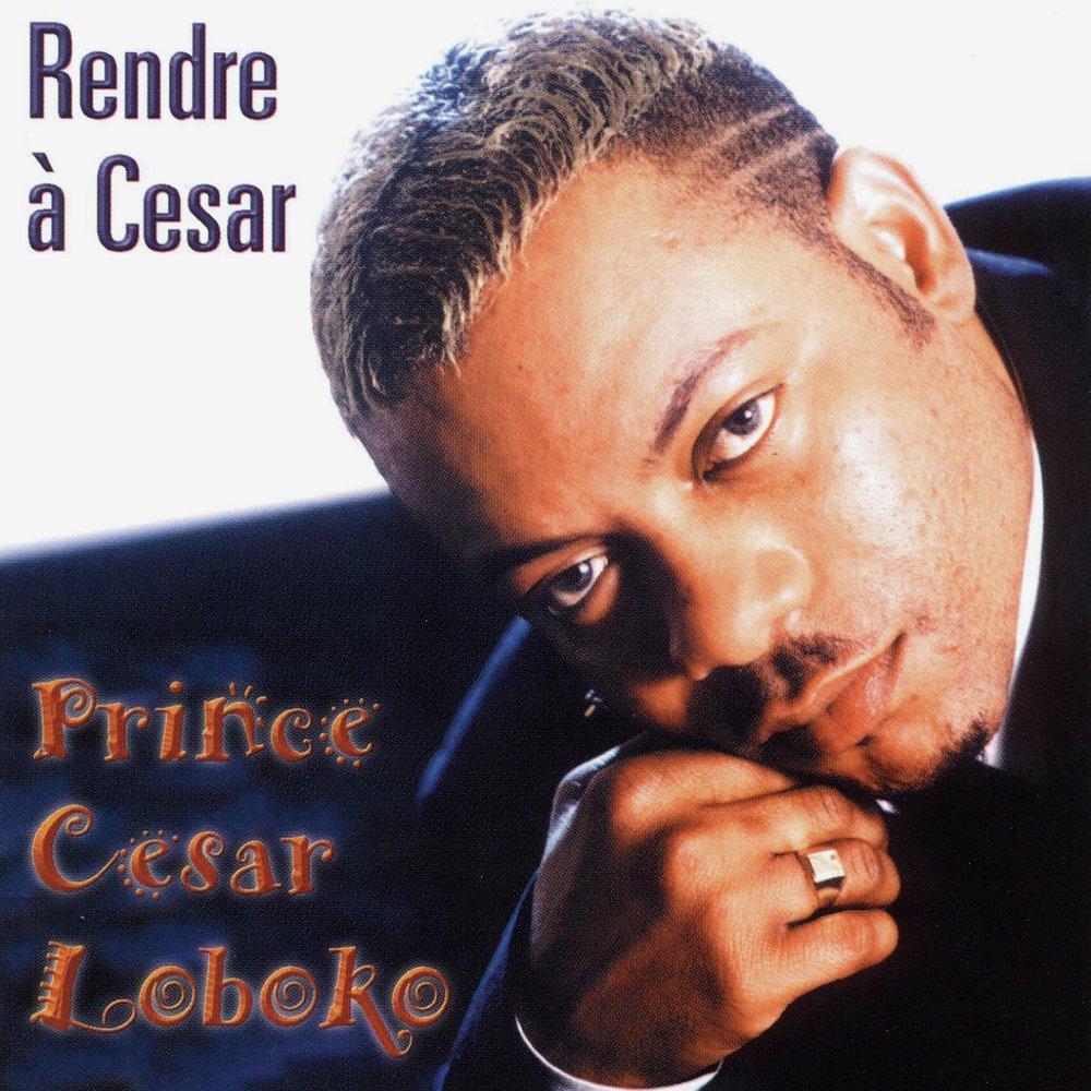 Prince César Loko - Rendre à César M1000x1000