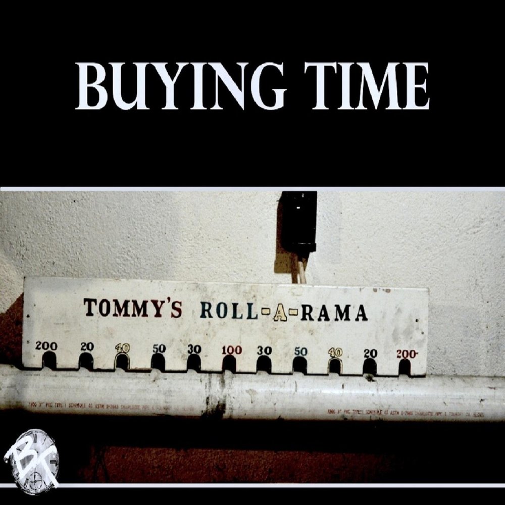 And time you can buy. Selling Song time. The faim buying time. Buy my time. Песня Running out of time.