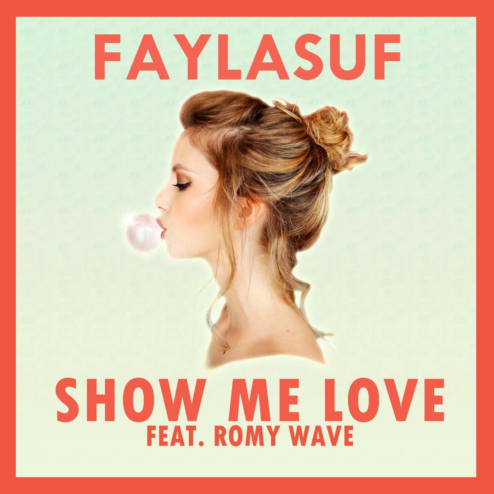 Show me love текст. Faylasuf. Show me Love. A say faylasuf. Faylasuf blogerlar.