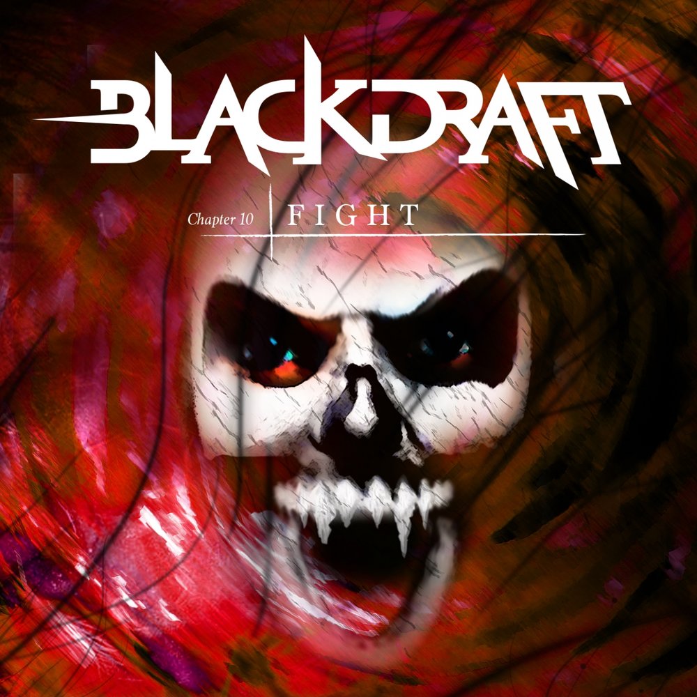 Fight album. Blackdraft - where is your Dream.