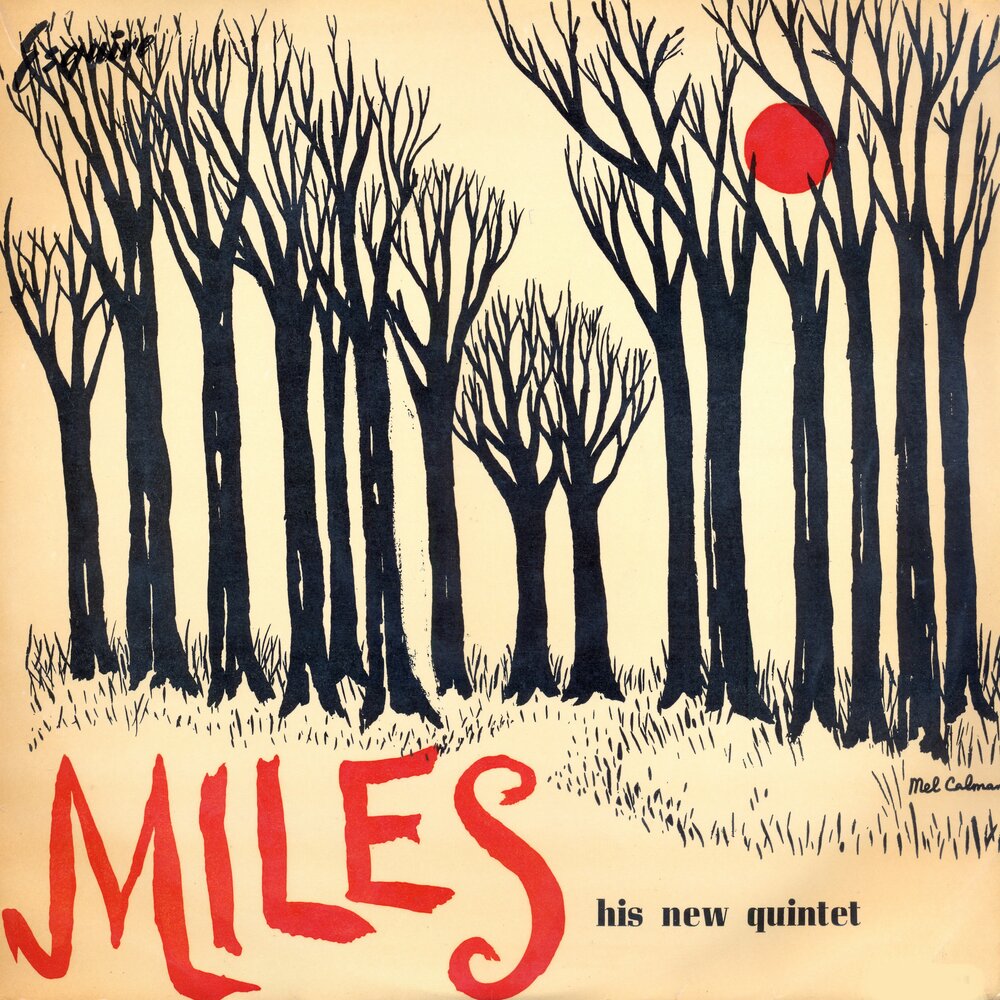 Love miles. Miles Davis 1955 - the New Miles Davis Quintet. The Miles Davis Quintet - Miles-the New Miles Davis Quintet. Miles Davis poster. Omega Quintet обложка.