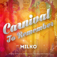 Milko — Carnival to Remember  200x200
