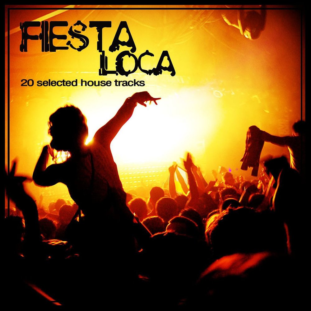 Fiesta loca спб. Fiesta loca спб. Fiesta loca спб. А лока мп3. Fiesta loca спб.