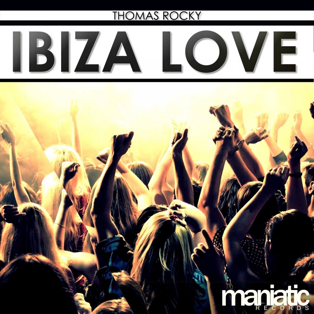 Thomas Rocky альбом Ibiza Love слушать онлайн бесплатно на Яндекс Музыке в ...
