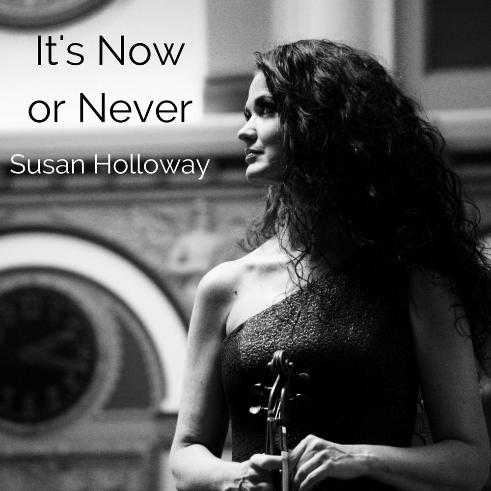 It s now or never. Сьюзан Холлоуэй фото. Its Now or never. Holloway песня. Обложка для mp3 it's Now or never.