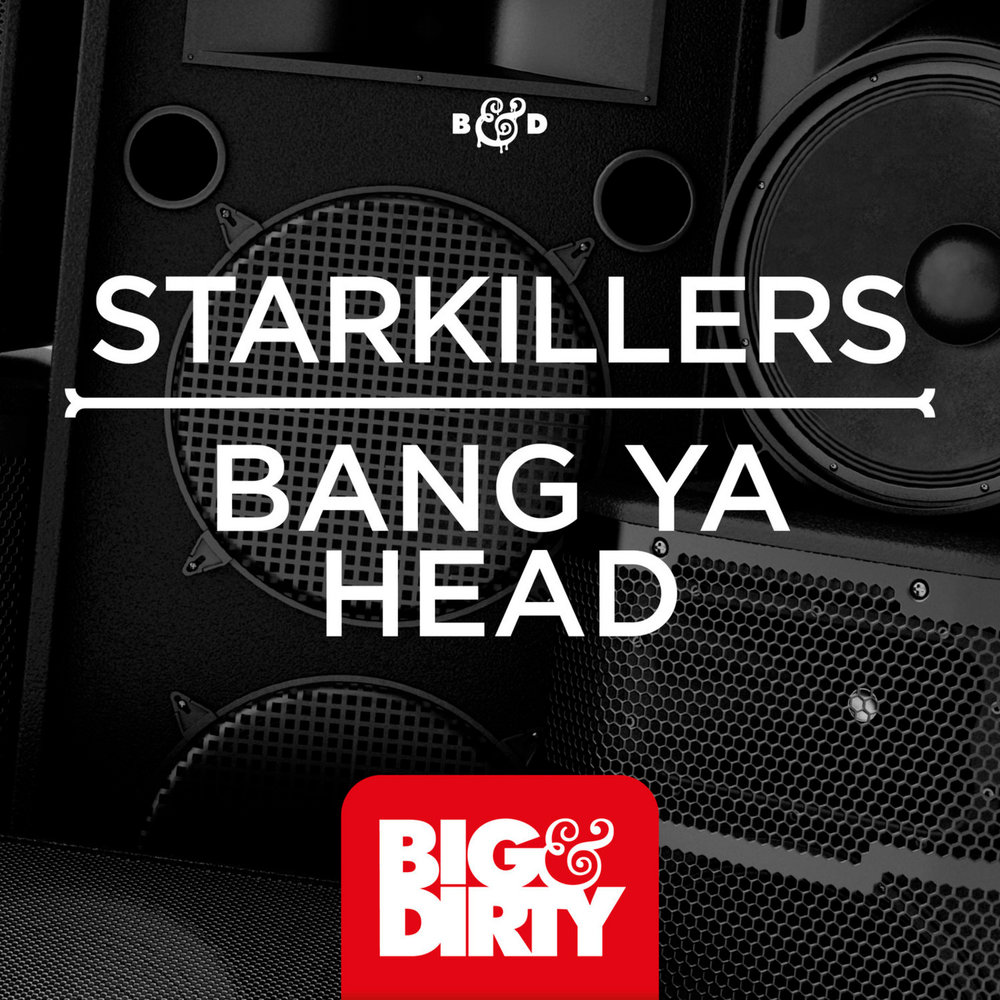 Compilation big music. Старкиллерс. The Starkillers. Big Dirty recordings 2014. Bang your head.