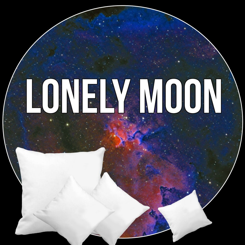 Lonely moon. Lonely Moon_Forever. Music for Sleep.