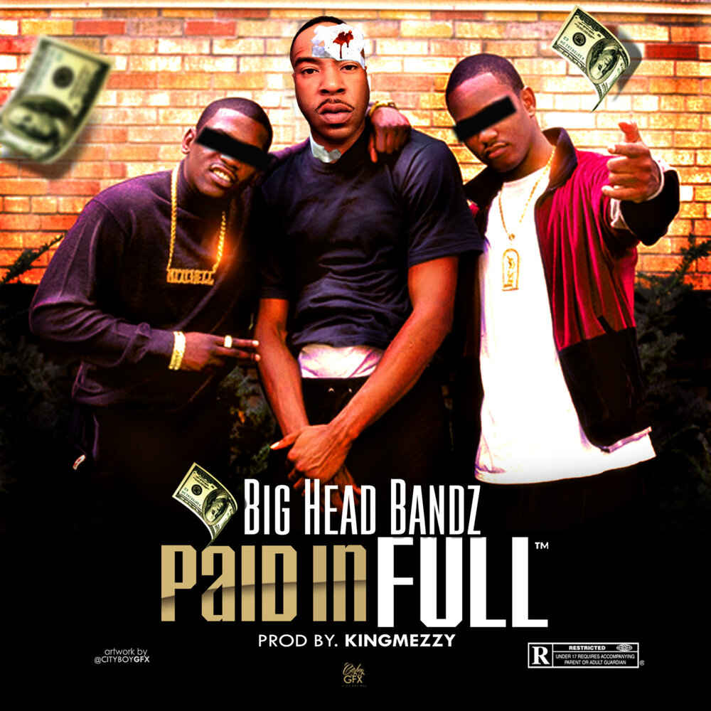 Слушать фул. Paid in Full.