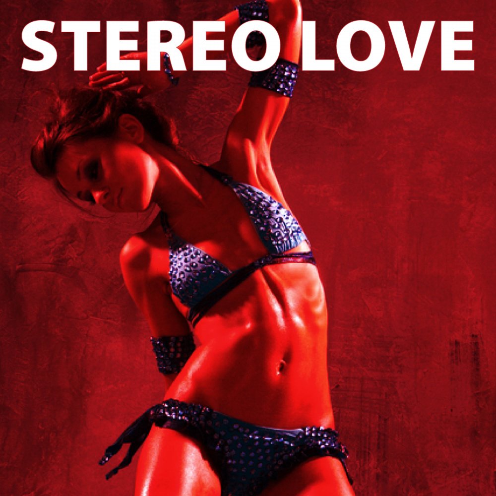 Stereo love edward remix. Стерео лов. Stereo Love обложка. Stereo Love обложка песни.