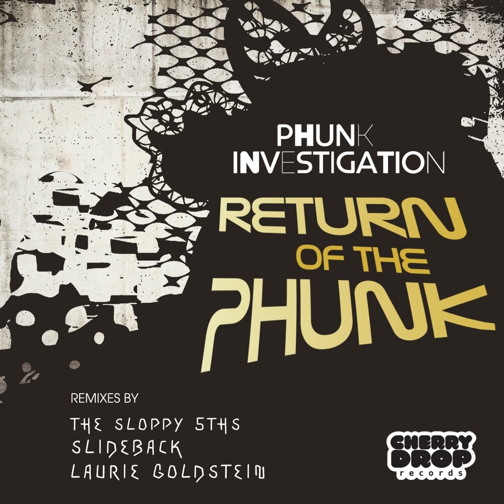 Phunk. Extasy Phunk investigation.