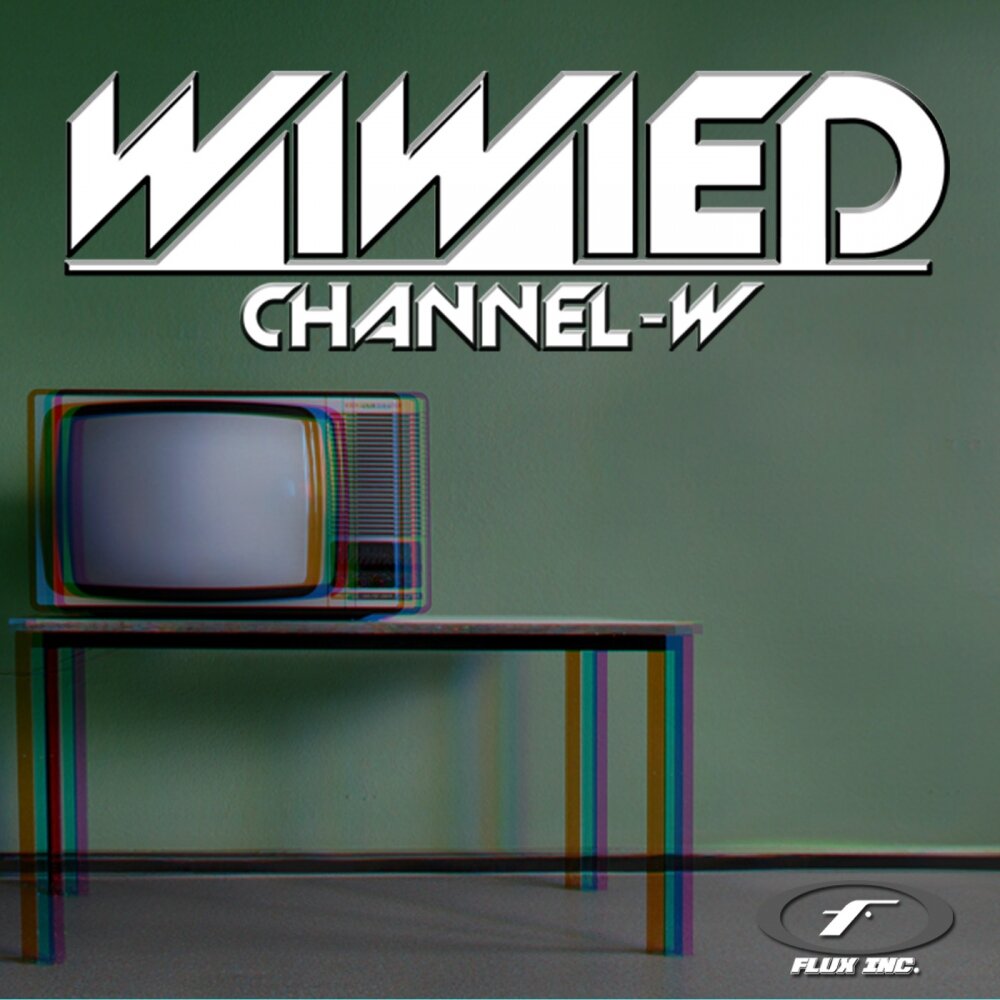 W channel. Альбом channel.