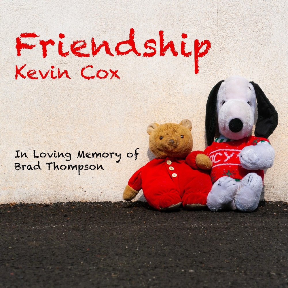 Friends follow. Cox Love. Your friend Kevin.