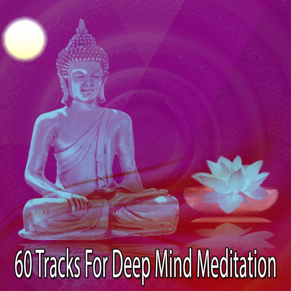 Deep meditation. Колыбельная для медитации. Meditative Mind tranquil.