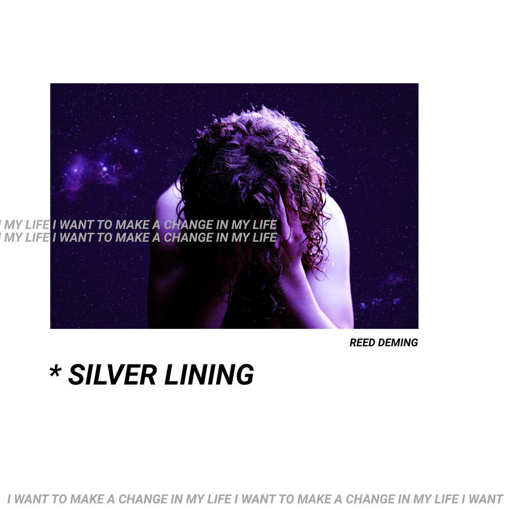 Silver lining 1. Рид Деминг. Silver lining mp3. Сильвер новая песня. Silver lining meaning.