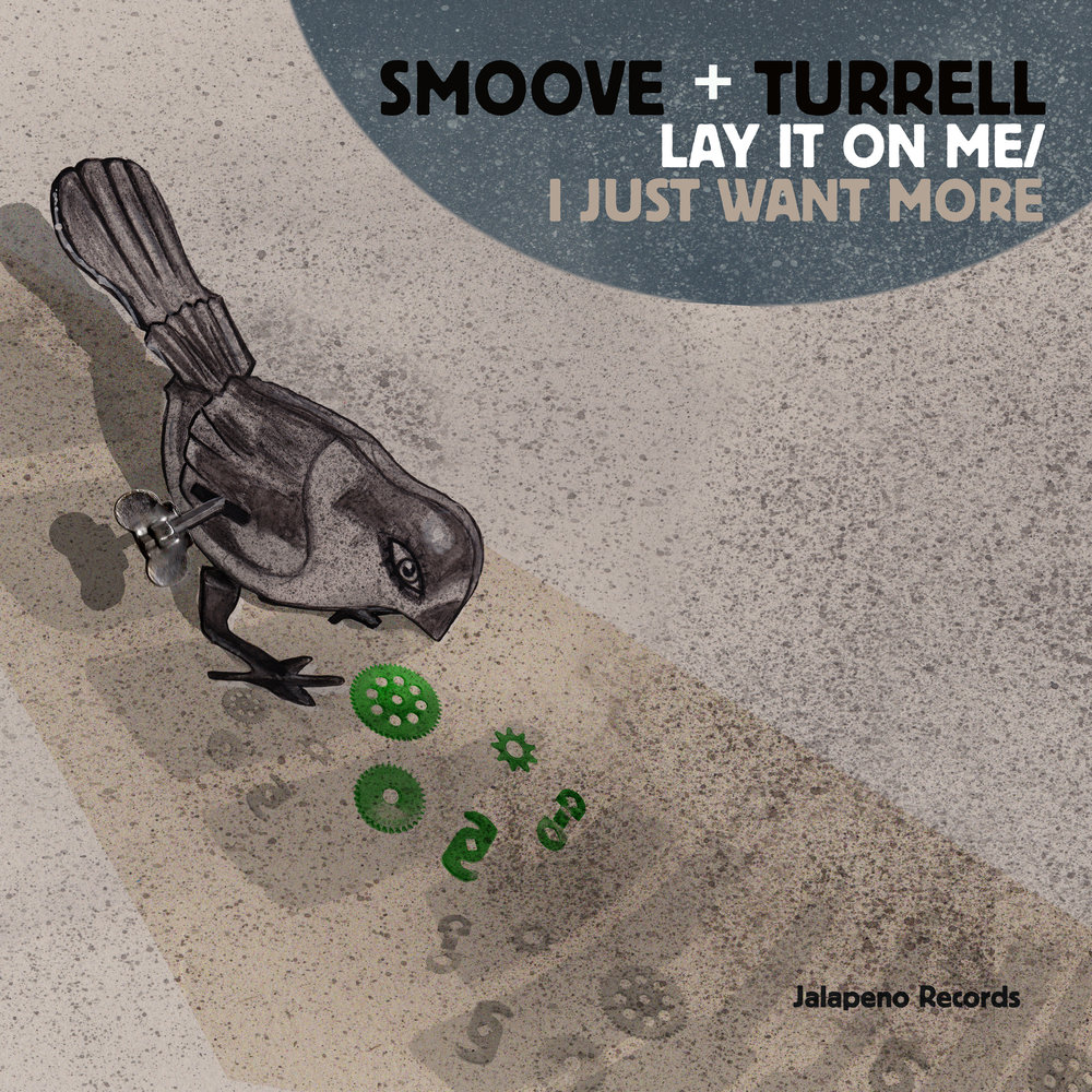 I wanted more. Smoove Turrell. Smoove and Turrell - Slow down !. Smoove move турбо. Smoove & Turrell - wasted man.