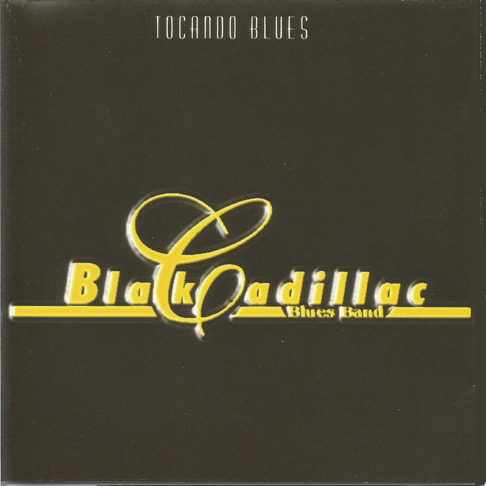 Черный кадиллак песня слушать. Cadillac Blues Band. Cadillac Blues Band - Lost friend (1998). Слушать черныйкадилак.