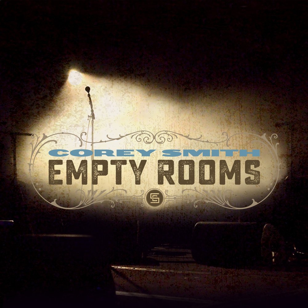 Corey Smith альбом Empty Rooms слушать онлайн бесплатно на Яндекс Музыке в ...