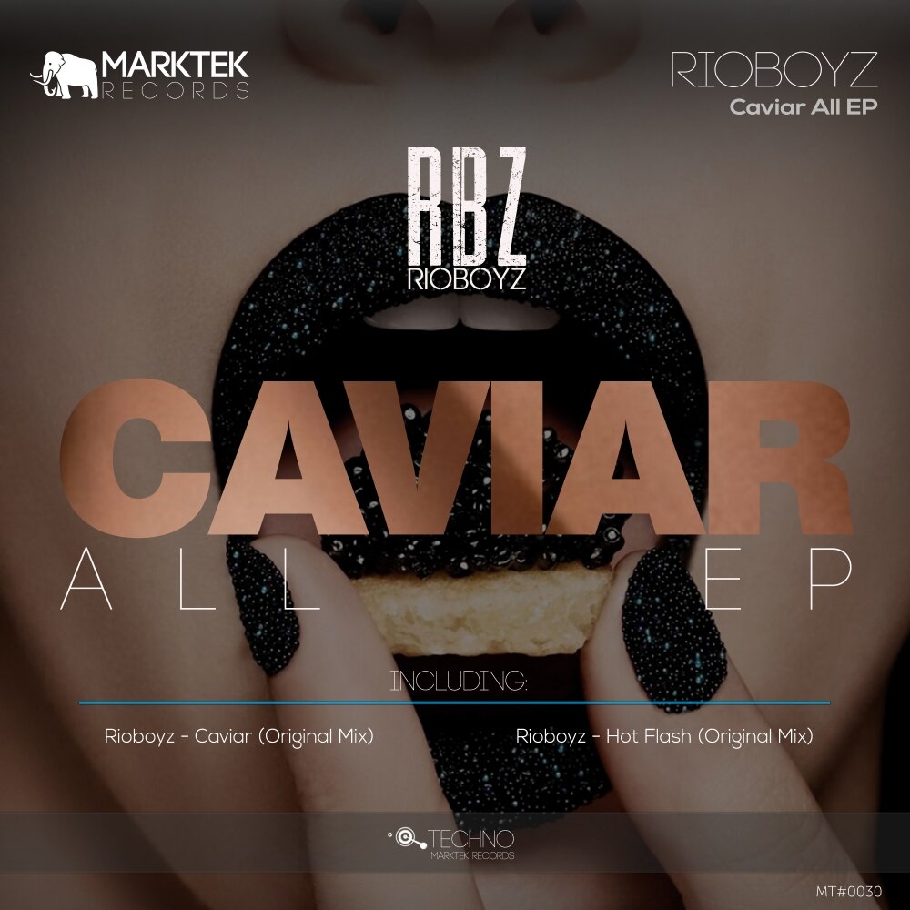 Caviar - Rioboyz. 