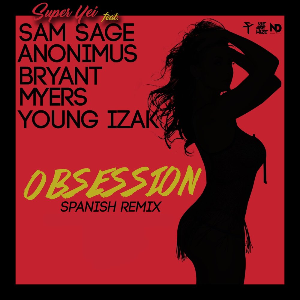 Песня my obsession. Sam Myers. N испанская. Симпли Обсейшн песня. Suave (Remix) (feat. Bryant Myers, Jon z, Miky Woodz, Noriel & Plan b) текст.