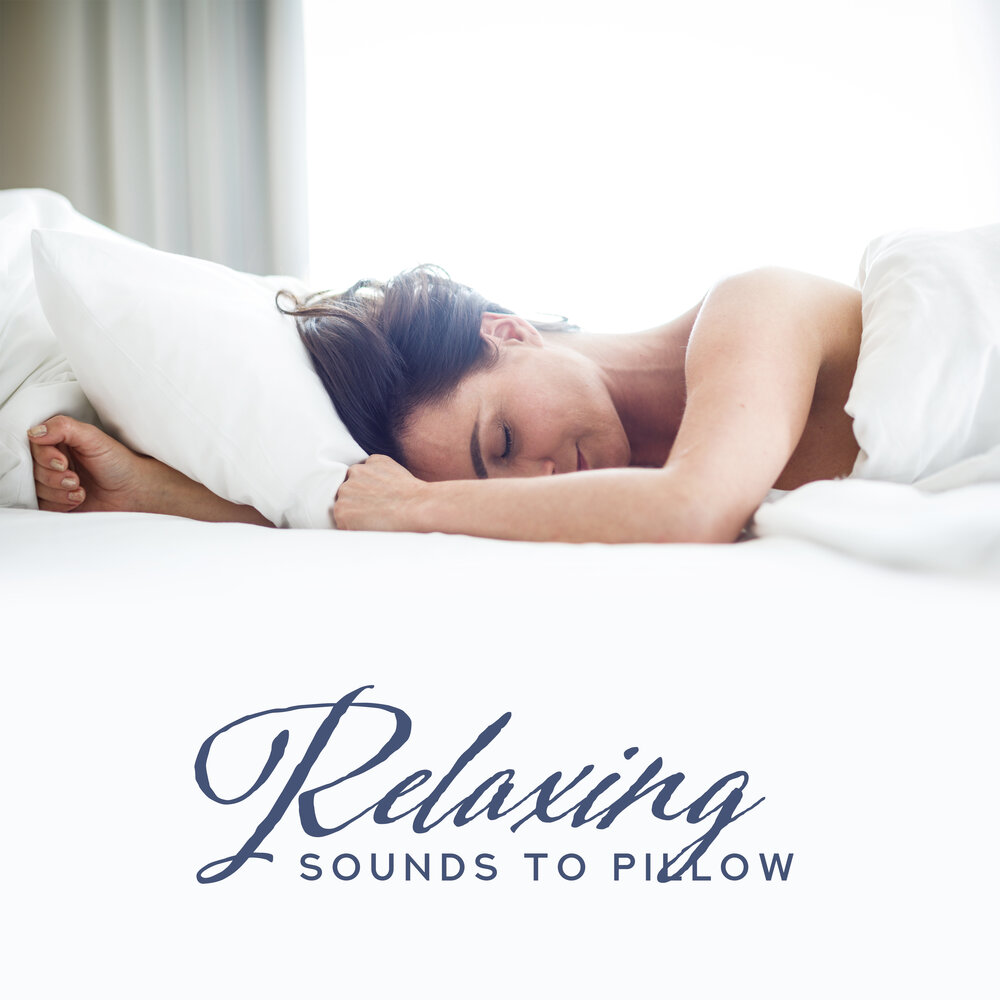 Песни спящие. Глубокий сон. Deep Sound Relax. Deep Sleep Relax. Lounge, rest, Relax.