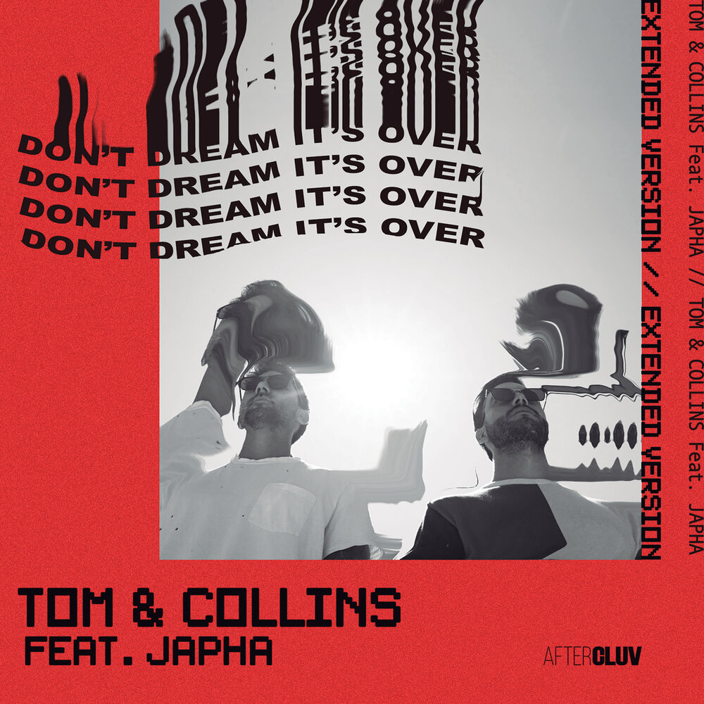 Песня don t dream over. Don't Dream it's over оригинал. Tom & Collins - give me one reason !. Don't Dream it's over Навальный. Don ‘t Dream it be it.