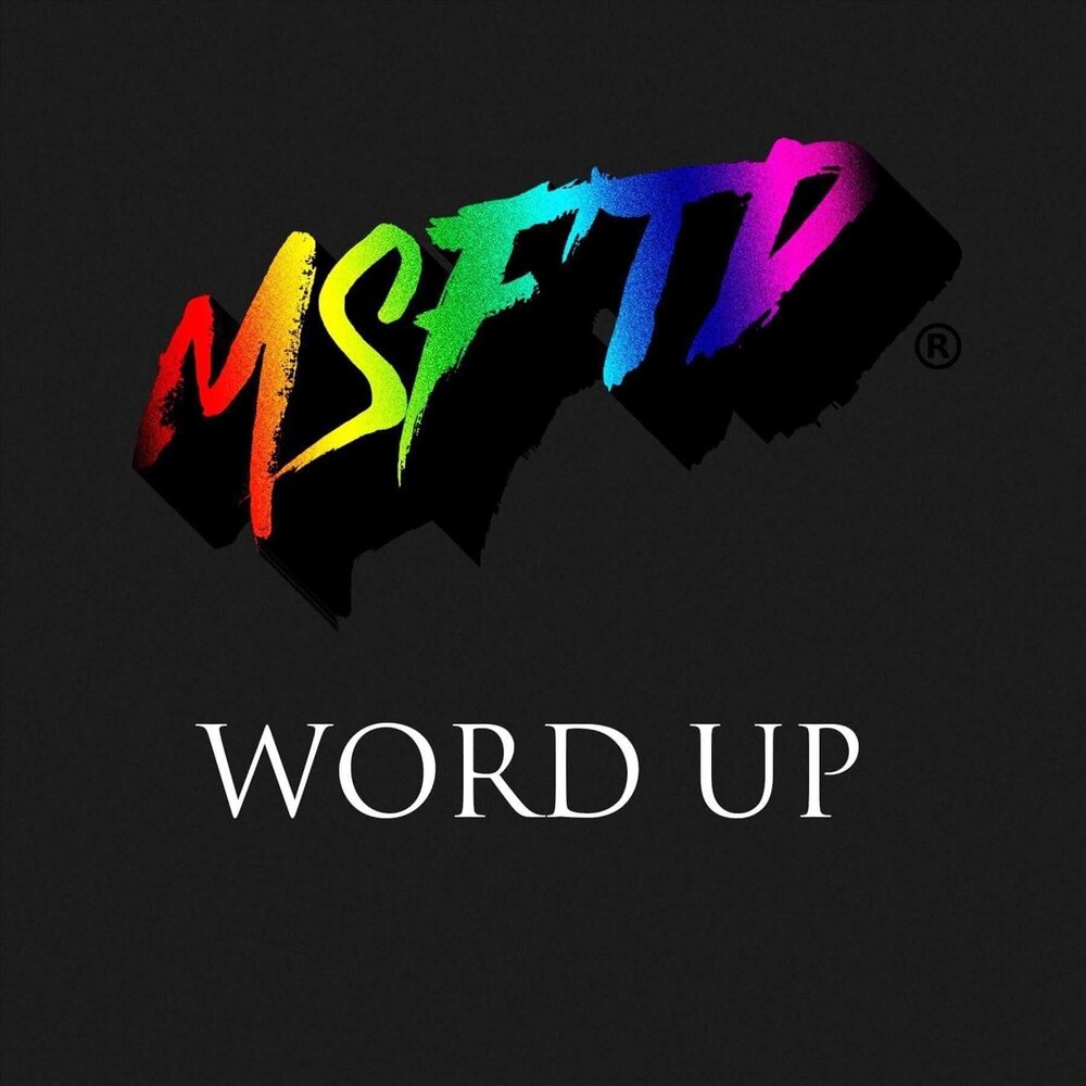 Песня word up. Word up.