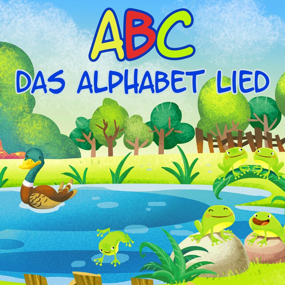 Das abc. Das ABC Lied песня. Ok Google das ABC Lied.