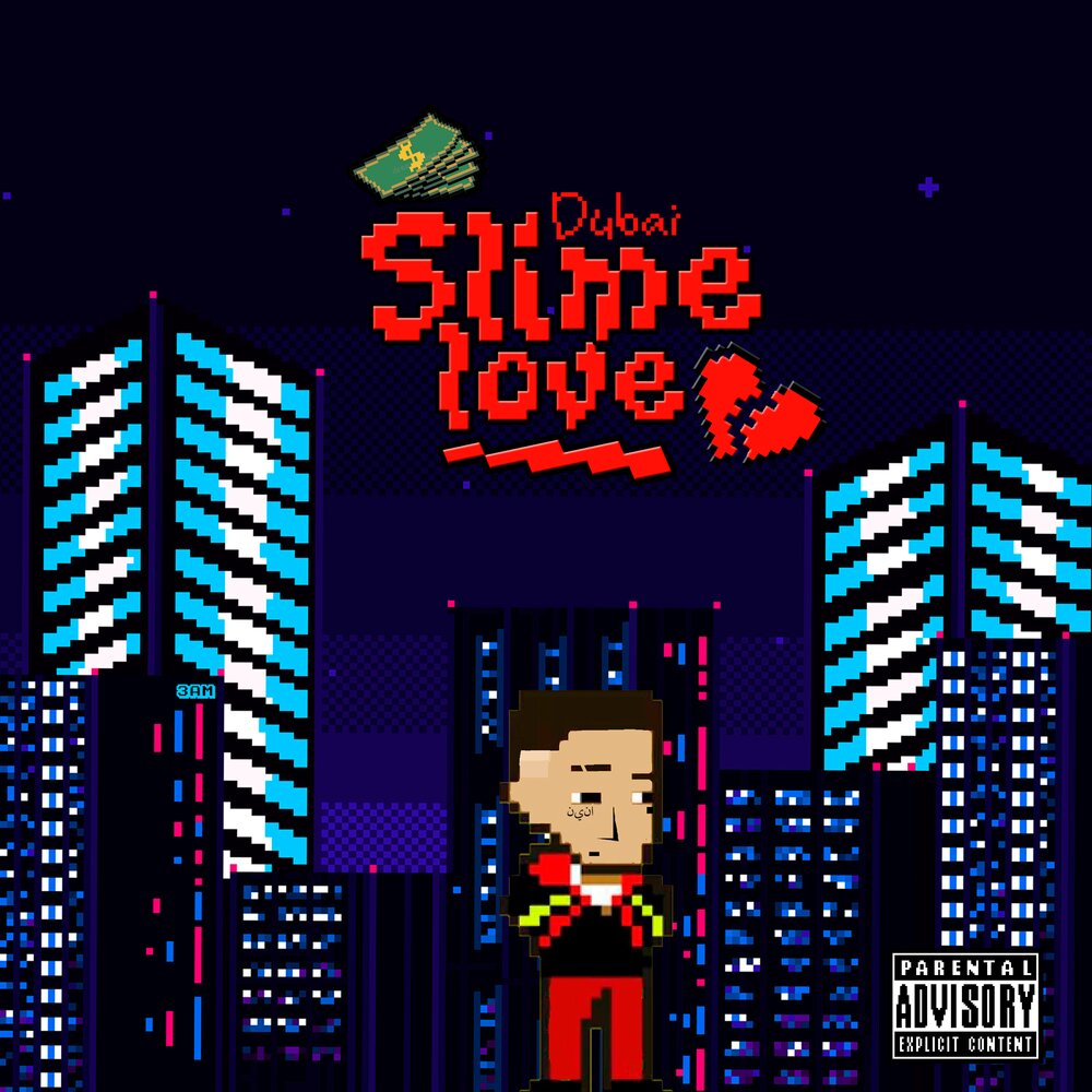 Slime love песня. Slimy Dubai. No Love slame.