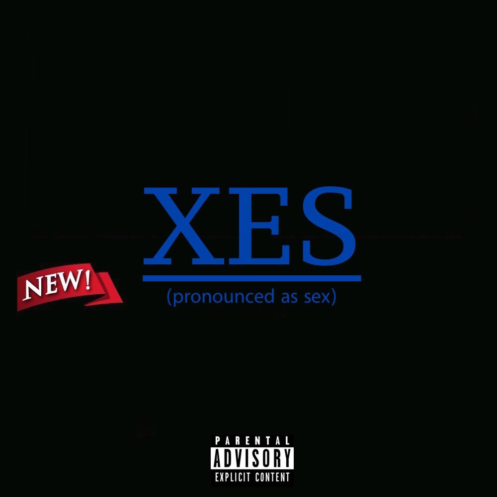 Xes альбом Xes Pronounced As Sex Ep слушать онлайн бесплатно на Яндекс Музыке в хорошем качестве
