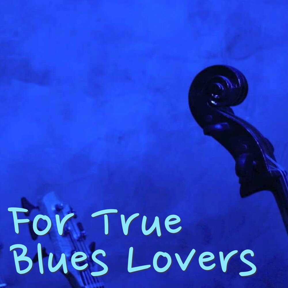 True blues