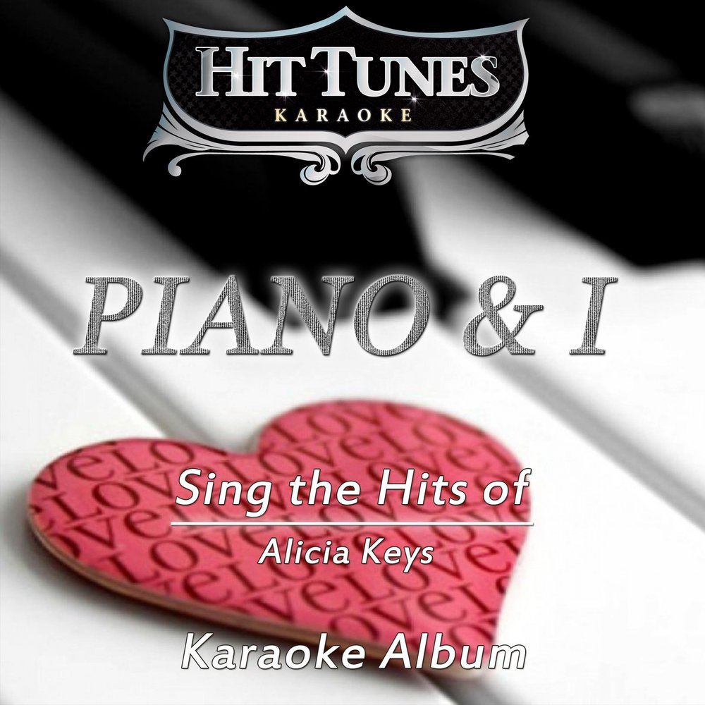 Hit the key. Караоке alicia keys.