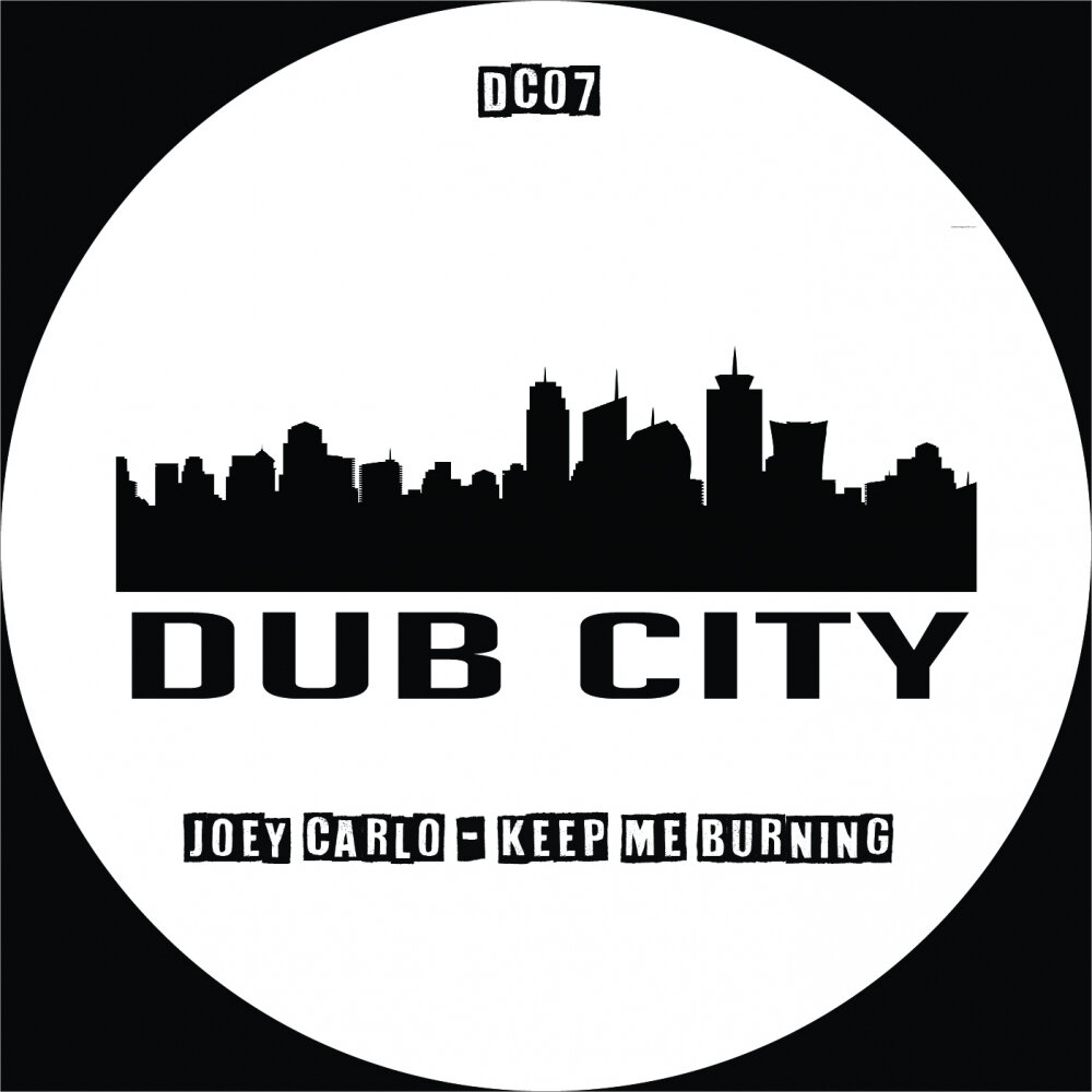 Keep burning. Город лейбл. Dub City. Лейбл город дорог. Keep the Vibes.