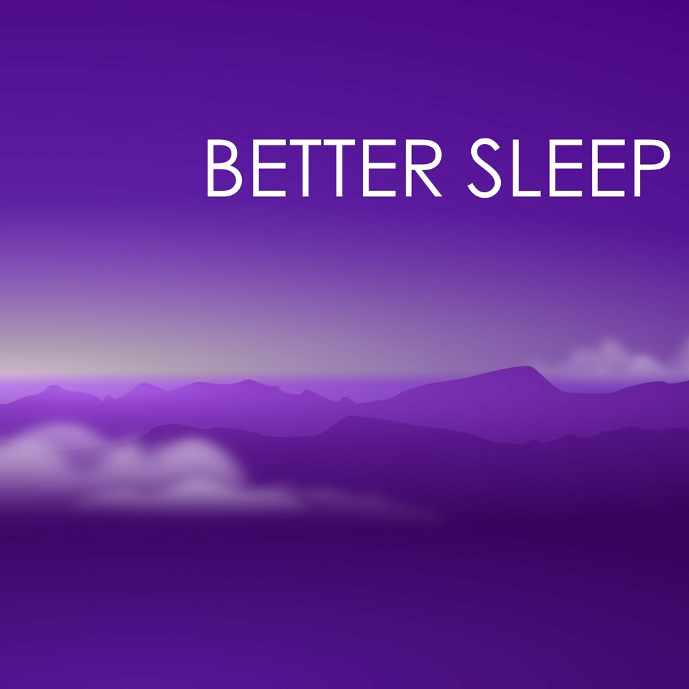 Better слушать. Обложка для видео Music for Sleep. Фото Music for a good Sleep для ютуб превью.