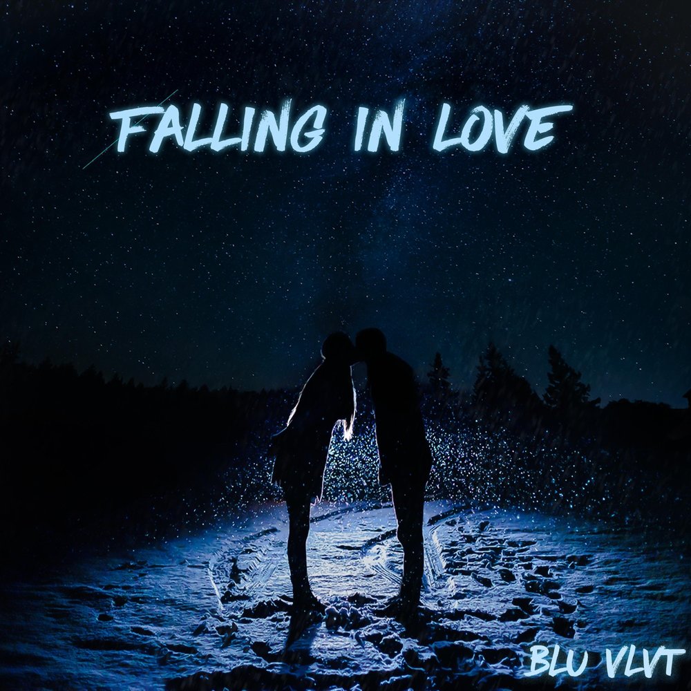 Falling in Love Blu Vlvt слушать онлайн на Яндекс Музыке.