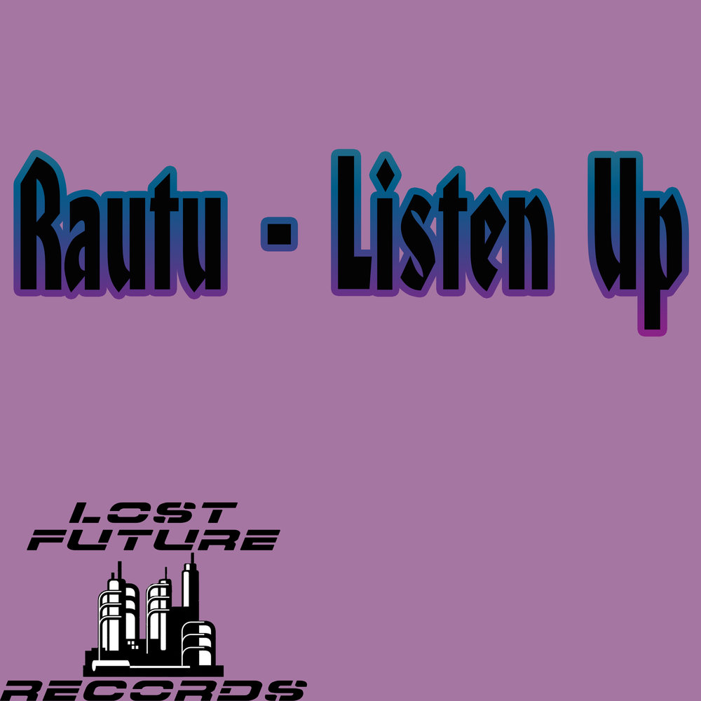 Single up. Rautu исполнитель. Listen up песня. Serenity Rautu. Listen up 1.