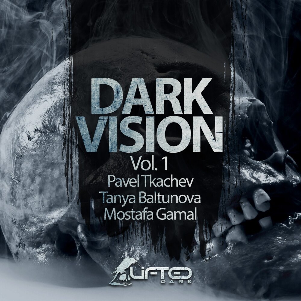 Dark Visions. ГОСТ Dark Vision.